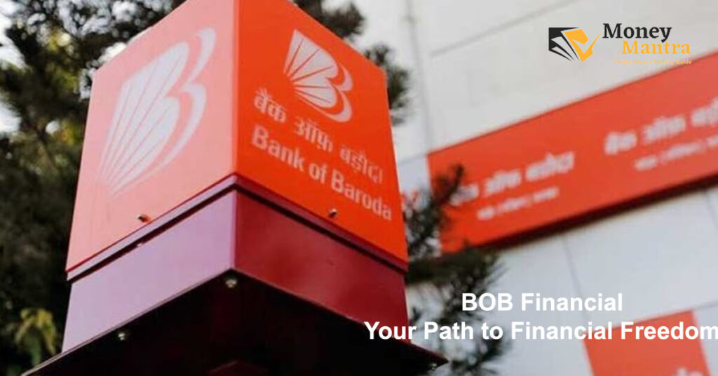 BOB Financial – Your Path to Financial Freedom