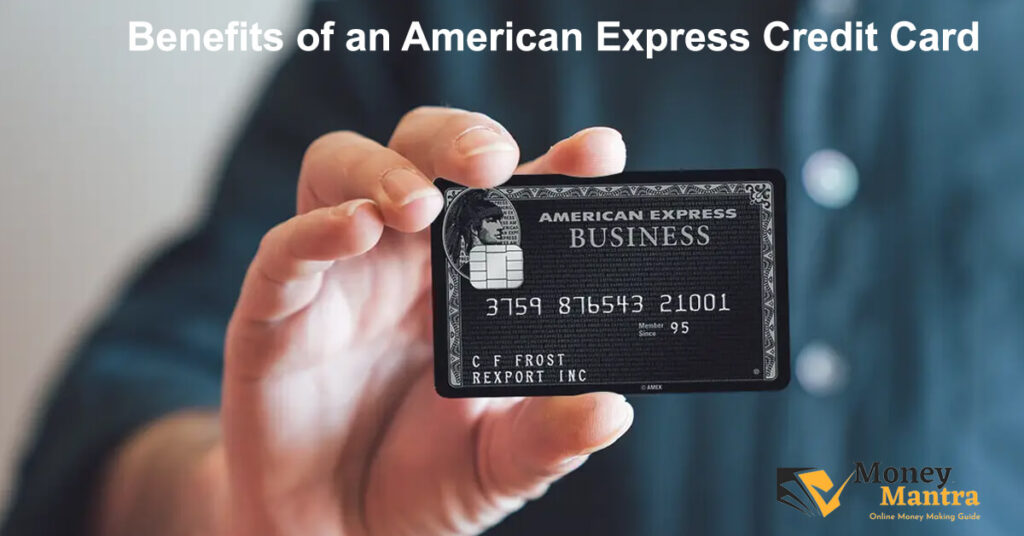 Benefits of an American Express Credit Card