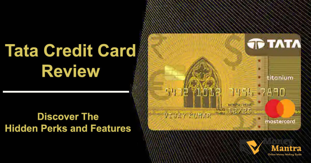 Tata Credit Card Review – Discover the Hidden Perks and Features