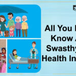 All You Need to Know About Swasthyasathi Health Insurance