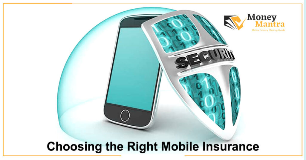 Choosing the Right Mobile Insurance
