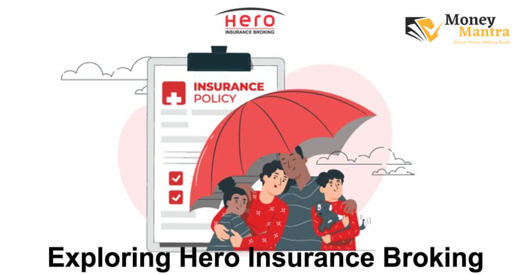 Exploring Hero Insurance Broking