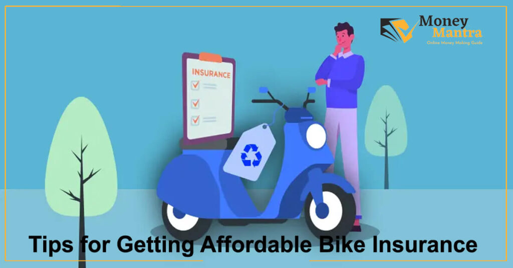 Tips for Getting Affordable Bike Insurance
