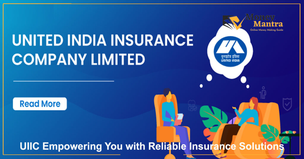 UIIC Empowering You with Reliable Insurance Solutions